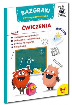 Bazgraki ćwiczą matematykę. Ćwiczenia. Poziom 2 - Leszek Rogala