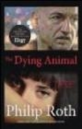Dying Animal Philip Roth