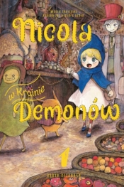 Nicola w Krainie Demonów. Tom 1 - Asaya Miyanaga