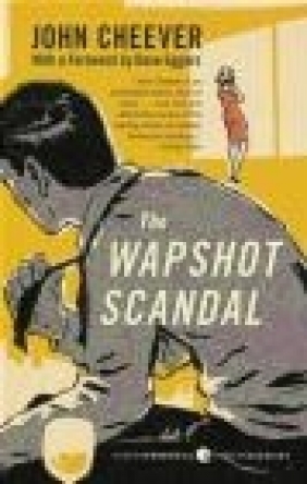 Wapshot Scandal John Cheever