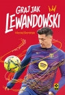  Graj jak Lewandowski