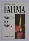 Fatima - światło dla świata Antonio Sorg OCarm