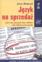 Język na sprzedaż - Jerzy Bralczyk