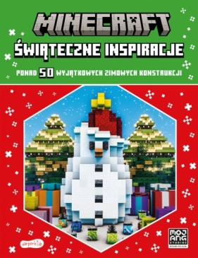 Minecraft. Świąteczne inspiracje - Julia March