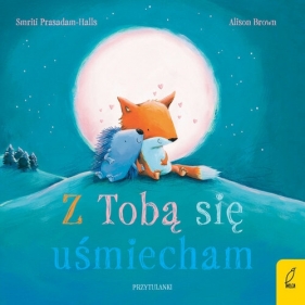 Przytulanki Z tobą się uśmiecham - Smriti Prasadam-Halls