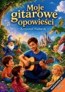 Moje gitarowe opowieści Krzysztof Nieborak