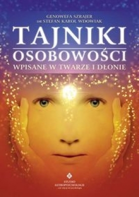 Tajniki osobowości - Genowefa Szrajer, Stefan Karol Wdowiak