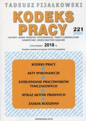 Kodeks Pracy 2018 - Fijałkowski Tadeusz