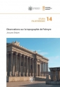 Studia Palmyreńskie Tom 14 Observations sur la topographie de Palmyre - Jacques Seigne