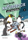 Naturobocik. Tom 5. Lody Antarktydy Tomasz Samojlik