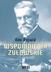 Wspomnienia zułowskie - Odo Bujwid