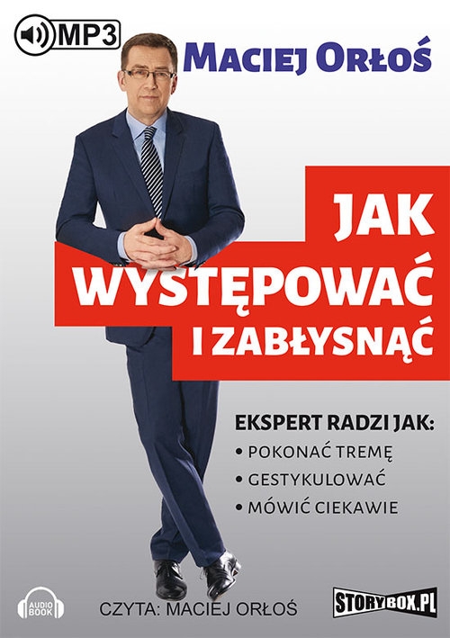 Jak występować i zabłysnąć
	 (Audiobook)