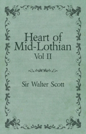 Heart of Mid-Lothian - Vol. II.