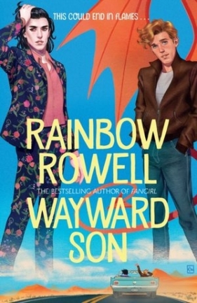 Wayward Son - Rainbow Rowell