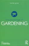 The Psychology of Gardening Harriet Gross