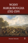 Wojny Marlborougha 1702-1709 Tom 2 Frank Taylor