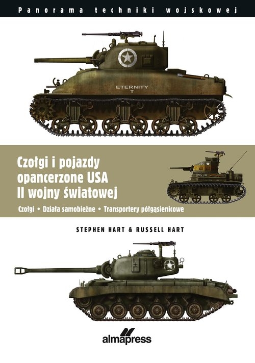 Czołgi i pojazdy opancerzone. USA II wojny światowej