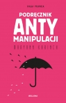 Podręcznik antymanipulacji Maryann Karinch