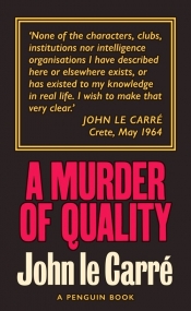 A Murder of Quality - John le Carré