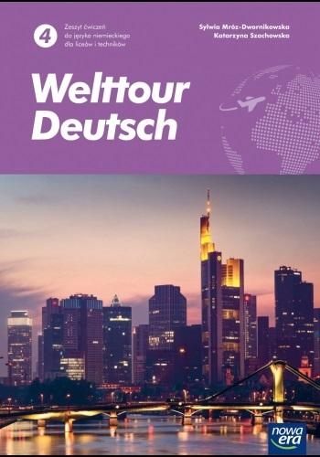 Welttour Deutsch 4. Zeszyt ćwiczeń do języka niemieckiego dla liceów i techników. Poziom B1