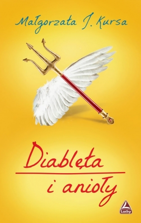Diablęta i anioły - Małgorzata J. Kursa