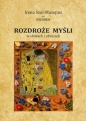Rozdroże myśli w słowach i obrazach Tom 2 - Irena Szul-Mazepus