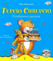 Tupcio Chrupcio Urodzinowy prezent