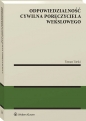 Odpowiedzialność cywilna poręczyciela wekslowego - Tomasz Turski