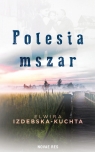 Polesia mszar Izdebska-Kuchta Elwira