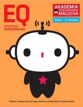 AIM. EQ Inteligencja emocjonalna dla 4- i 5-latków - Opracowanie zbiorowe