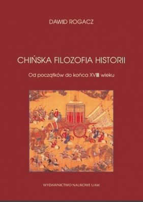 Chińska filozofia historii - Dawid Rogacz