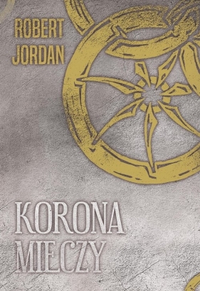 Korona mieczy - Robert Jordan