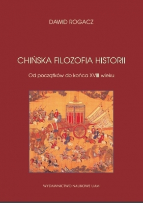 Chińska filozofia historii - Rogacz Dawid