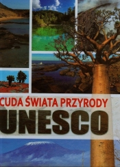 Cuda świata przyrody Unesco - Karolczuk Monika<br />