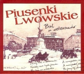Piusenki Lwowskie. Bal u weteranów CD - Praca zbiorowa