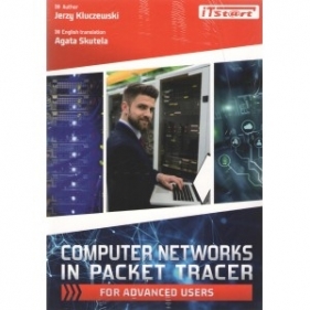 Computer Networks In Packet Tracer For Advanced Users - Kluczewski Jerzy