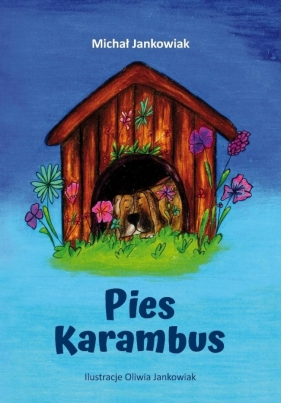 Pies Karambus - Michał Jankowiak