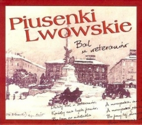 Piusenki Lwowskie. Bal u weteranów CD - Opracowanie zbiorowe