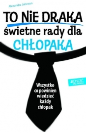 To nie draka! Świetne rady dla chłopaka (Uszkodzona okładka) - Oliver Martin