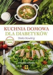 Kuchnia domowa dla diabetyków - Stella Bowling