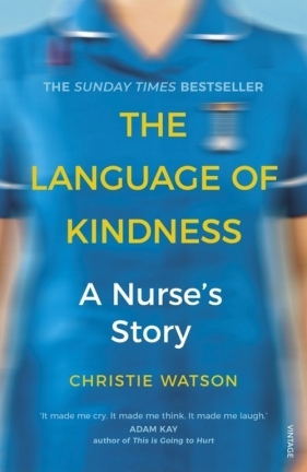 The Language of Kindness - Watson Christie