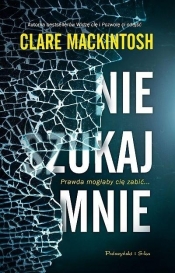 Nie szukaj mnie DL - Clare Mackintosh
