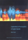 Explorations in the Acoustics of English Sounds Wiktor Gonet