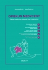 Opiekun medyczny. Zabiegi medyczno-pielęgnacyjne i opiekuńcze Agnieszka Rychlik, Iwona Pawluczuk