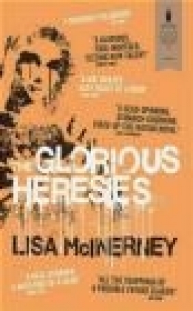 The Glorious Heresies Lisa McInerney