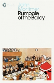 Rumpole of the Bailey - Mortimer John