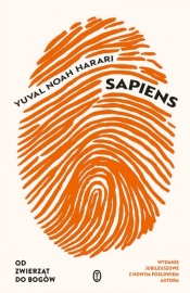 Sapiens. Od zwierząt do bogów (wydanie jubileuszowe) - Yuval Noah Harari