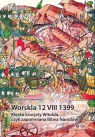 Worskla 12 VIII 1399 Klęska krucjaty Witolda