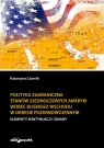 Polityka zagraniczna Stanów Zjednoczonych Ameryki wobec Bliskiego Wschodu w Katarzyna Czornik