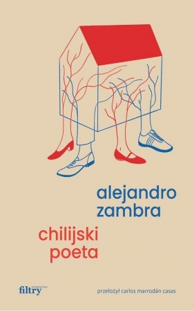 Chilijski poeta - Zambra Alejandro